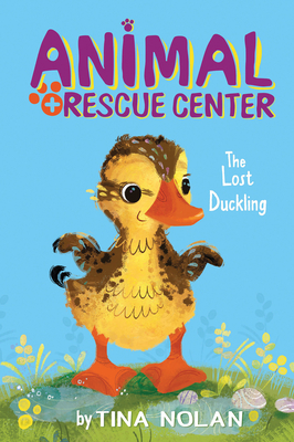 Cover for The Lost Duckling (Animal Rescue Center)