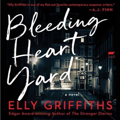 Bleeding Heart Yard By Elly Griffiths, Nina Wadia (Read by), Jane Collingwood (Read by) Cover Image