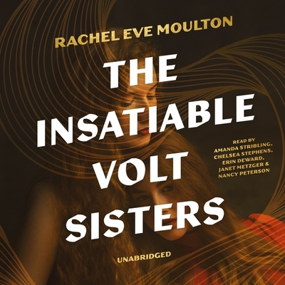 The Insatiable Volt Sisters Cover Image