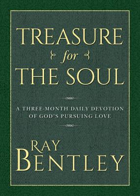 Treasure for the Soul: A Three-Month Daily Devotion of God's Pursuing Love Treasure for the Soul: A Three-Month Daily Devotion of God's Pursuing Love cover