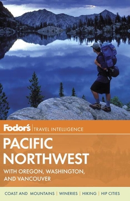 Fodor's Pacific Northwest