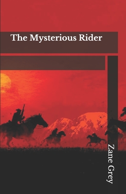 The Mysterious Rider