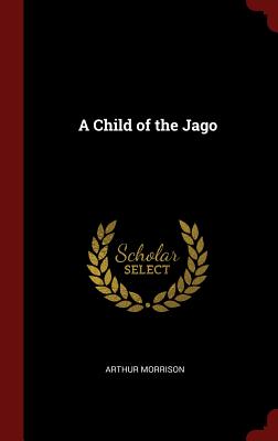 A Child of the Jago