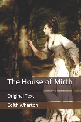 The House of Mirth