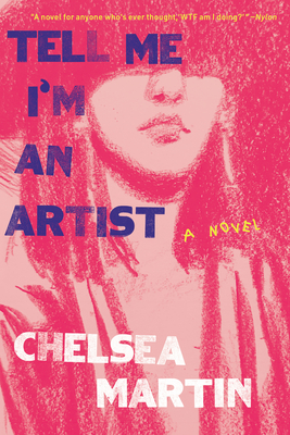 Cover Image for Tell Me I'm An Artist