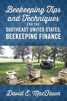 Beekeeping Tips and Techniques for the Southeast United States, Beekeeping Finance Cover Image