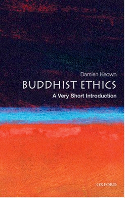 Buddhist Ethics: A Very Short Introduction (Very Short Introductions) By Damien Keown Cover Image