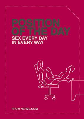 Position of the Day: Sex Every Day in Every Way (Nerve)