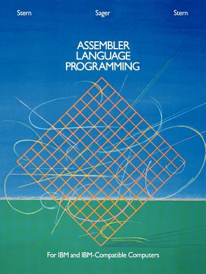 Assembler Language Programming for IBM and IBM Compatible Computers (Formerly 370/360 Assembler Language Programming) Cover Image