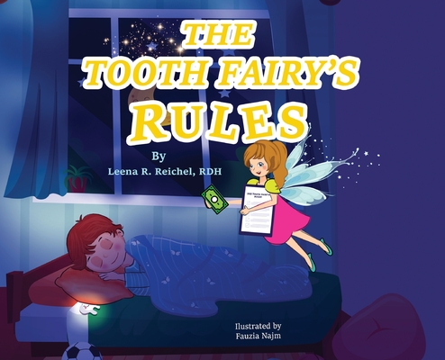 The Tooth Fairy's Rules