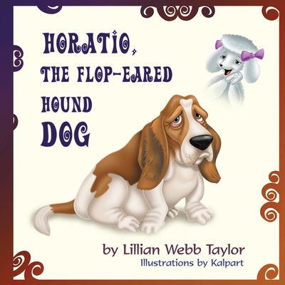 Horatio, the Flop-Eared Hound Dog Cover Image