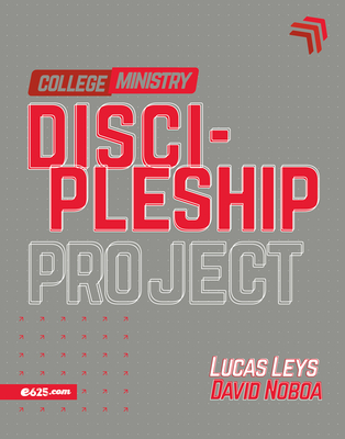 Discipleship Project - College Ministry (Proyecto Discipulado - Ministerio de Jóvenes) Cover Image