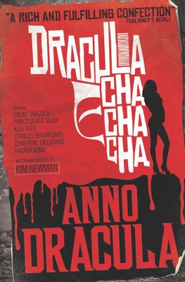 Anno Dracula - Dracula Cha Cha Cha Cover Image