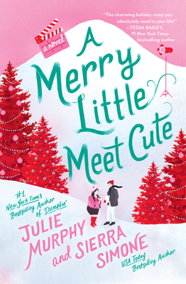 a merry little meet cute julie murphy