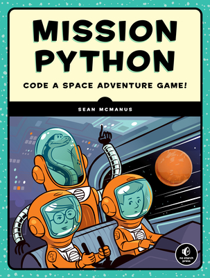 Invent Your Own Computer Games with Python, 4th Edition