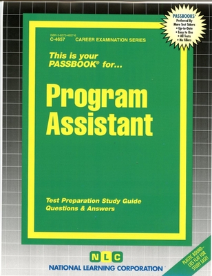 Program Assistant: Passbooks Study Guide (Career Examination Series) By National Learning Corporation Cover Image