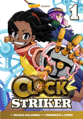 Clock Striker, Volume 1: "I'm Gonna Be a SMITH!" (Saturday AM TANKS / Clock Striker)