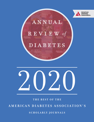 Annual Review of Diabetes 2020 By American Diabetes Association Cover Image
