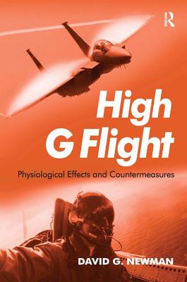 High G Flight: Physiological Effects and Countermeasures Cover Image
