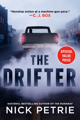 The Drifter (A Peter Ash Novel #1) By Nick Petrie Cover Image