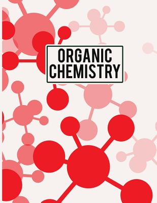 Organic Chemistry.: 8.5 x11 inches 150 pages - Hexagonal Graph