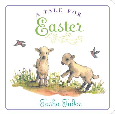Cover for A Tale for Easter (Classic Board Books)