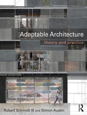 Adaptable Architecture: Theory and Practice Cover Image