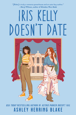 Cover Image for Iris Kelly Doesn't Date