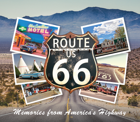 Route 66: Memories from America's Highway By Publications International Ltd Cover Image