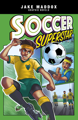 Soccer Superstar (Jake Maddox Graphic Novels) Cover Image