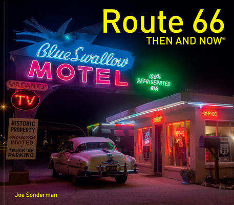 Route 66 Then and Now® Cover Image