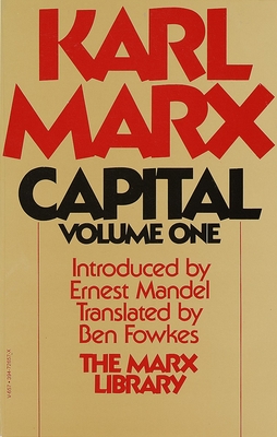 Capital: A Critique of Political Policy By Karl Marx Cover Image