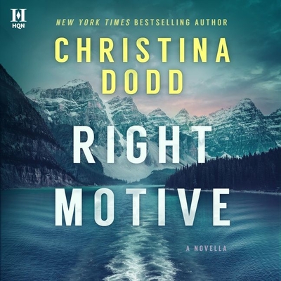 Right Motive By Christina Dodd, Vanessa Johansson (Read by) Cover Image