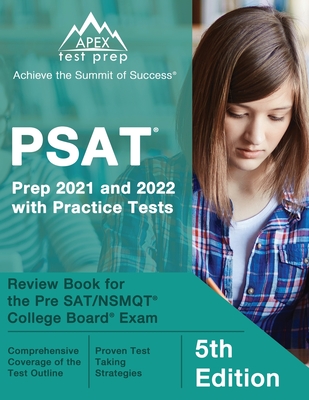 PSAT Prep 2021 and 2022 with Practice Tests: Review Book for the Pre SAT/NSMQT College Board Exam [5th Edition] Cover Image
