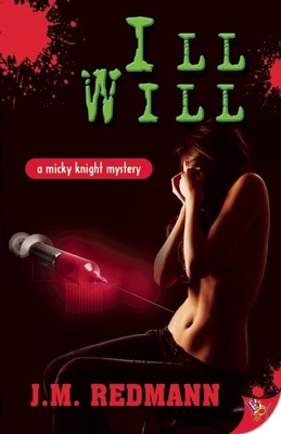 Ill Will (Mickey Knight Mystery #7)