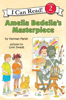 Amelia Bedelia's Masterpiece (I Can Read Level 2)