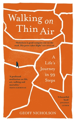 Walking on Thin Air: A Life's Journey in 99 Steps Cover Image