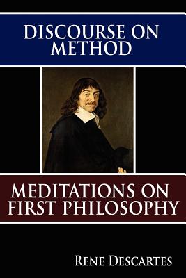 Discourse on Method and Meditations on First Philosophy Cover Image