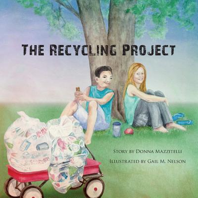 Cover for The Recycling Project