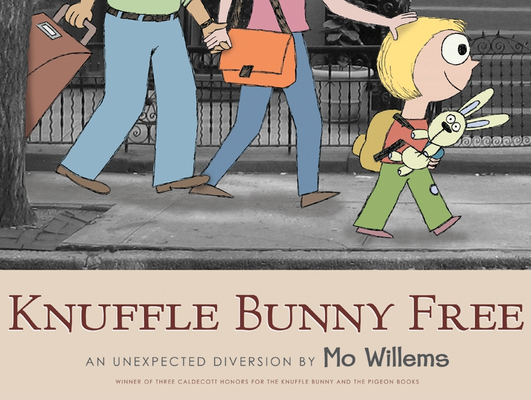 Cover for Knuffle Bunny Free: An Unexpected Diversion