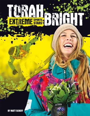 Torah Bright (Extreme Sports Stars) Cover Image