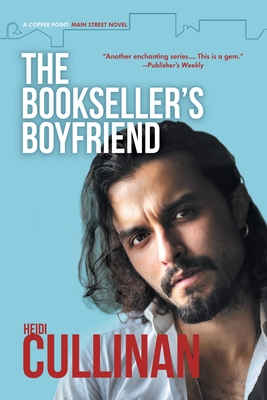 Bookseller's Boyfriend (Copper Point: Main Street) By Heidi Cullinan Cover Image