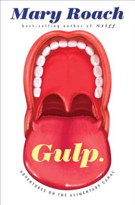 Gulp: Adventures on the Alimentary Canal Cover Image