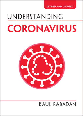 Understanding Coronavirus (Understanding Life)