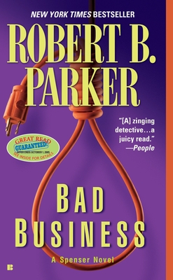 Bad Business (Spenser #31) By Robert B. Parker Cover Image