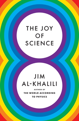 The Joy of Science By Jim Al-Khalili Cover Image
