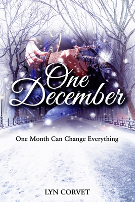 One December By Lyn Corvet Cover Image
