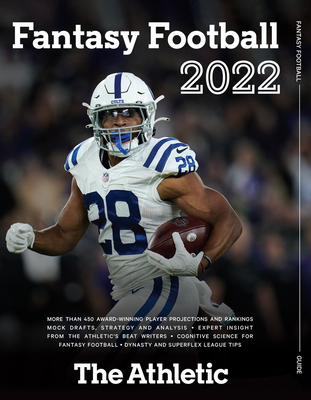 The Athletic 2022 Fantasy Football Guide By The Athletic Cover Image