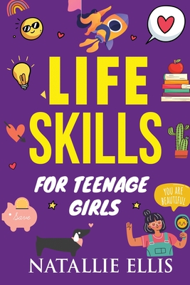 Gifts for Teen Girls: Life Skills For Teenage Girls: Useful Gifts For Young Adults girls Cover Image