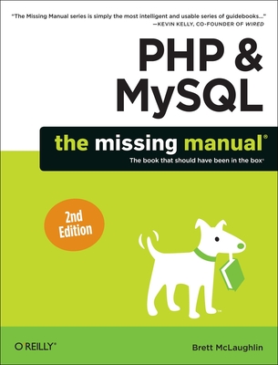 PHP & Mysql: The Missing Manual By Brett McLaughlin Cover Image